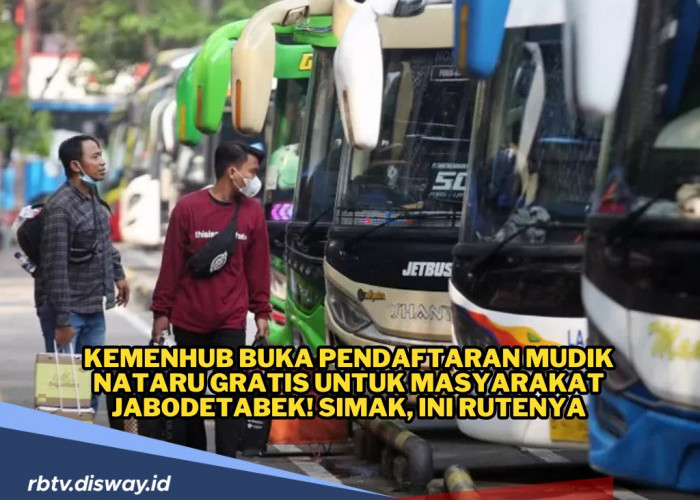 Catat, Ini Rute dan Jadwal Mudik Gratis Nataru 2024 Kemenhub