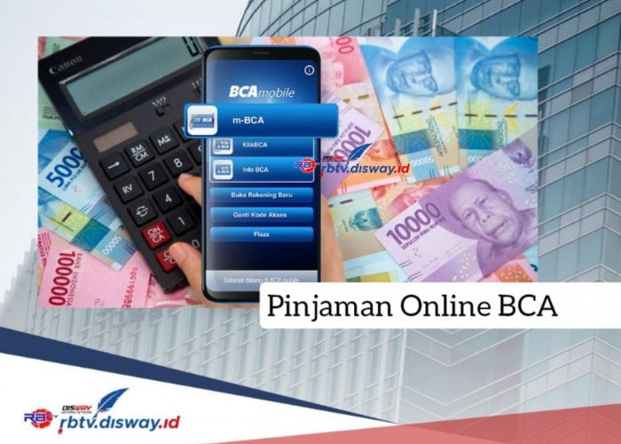 Pinjaman Online BCA 2024 Langsung Cair Pakai KTP, Pinjam Rp 9 Juta Cicilan Ringan 
