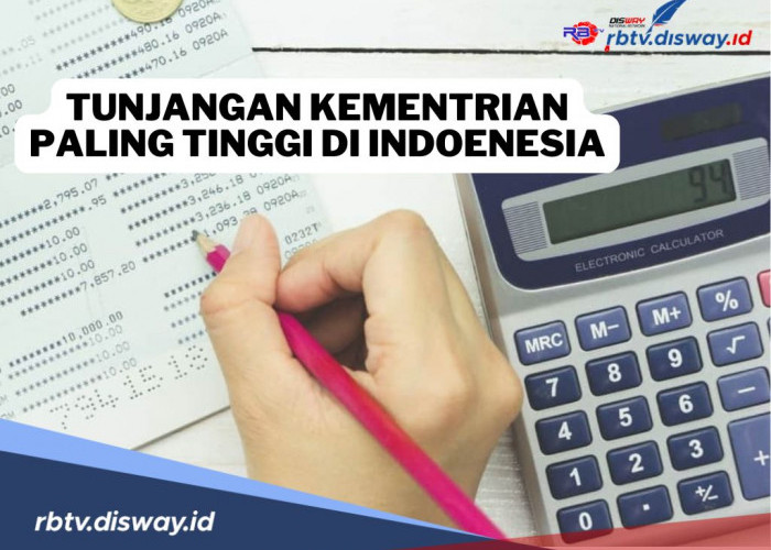 Daftar Kementerian dengan Tunjangan Tertinggi di Indonesia, Nominalnya Menggiurkan