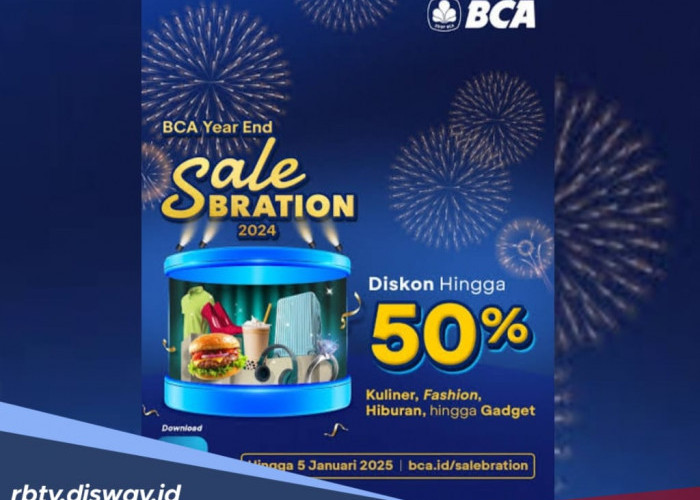 Promo BCA Year End Salebration 2024, Nikmati Diskon Rp 100 Ribu hingga Rp 10 Juta di Berbagai Brand