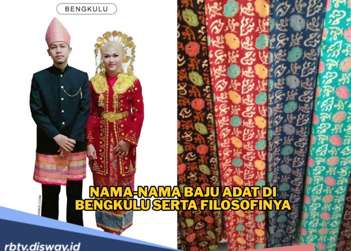 Mengulik Adat Istiadat, Inilah Nama-nama Baju Adat dari Bengkulu Serta Filosofinya