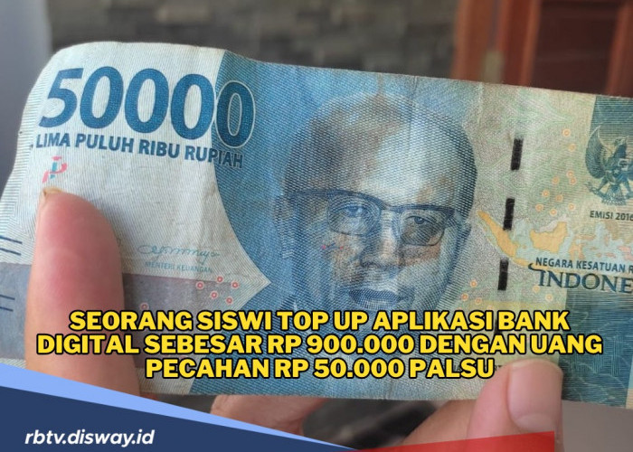 Viral! Pelajar Ini Top Up Saldo Rp 900 Ribu Pakai Uang Palsu, Pecahan Rp 50 Ribu