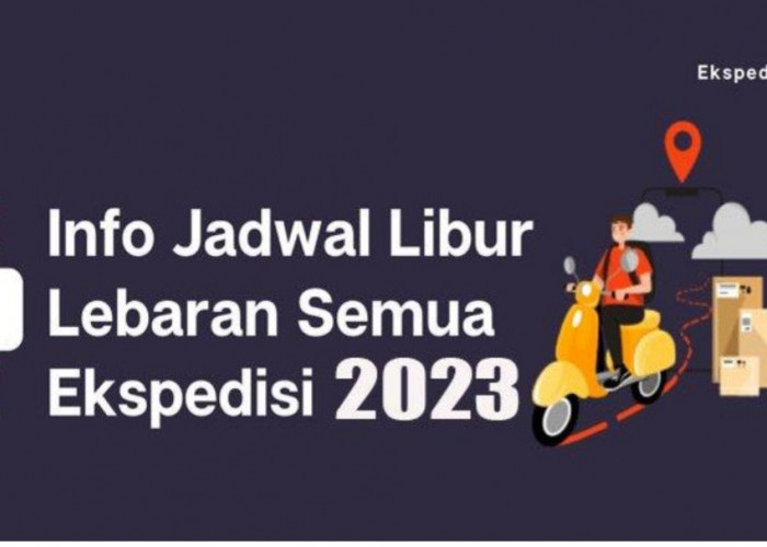 Ini Jadwal Operasional JNT, JNE, TIKI, Shopee Xpress dan Pos Indonesia Saat Libur Lebaran 2023