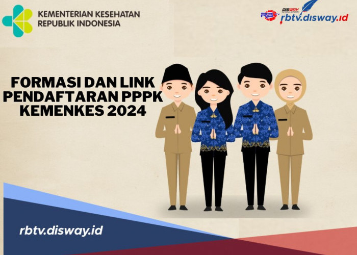 Formasi dan Link Pendaftaran PPPK Kemenkes 2024, Lengkap dengan Syarat dan Cara Daftarnya