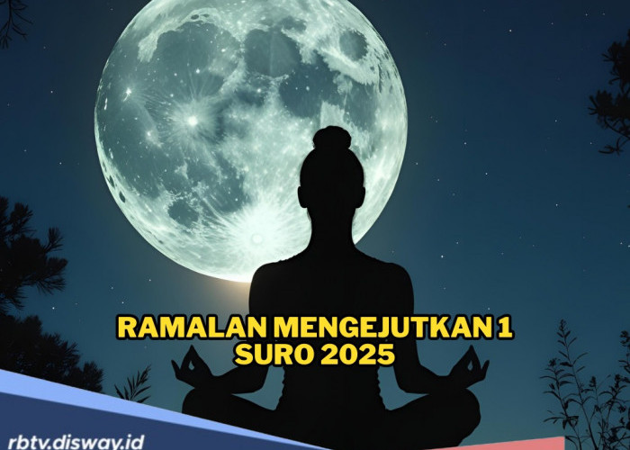 Ramalan Mengejutkan 1 Suro 2025, Awal Perubahan Besar Nusantara 