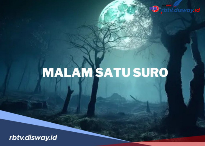 Mitos Larangan Malam Satu Suro, Jika Dilanggar Alam Bisa Ngamuk?