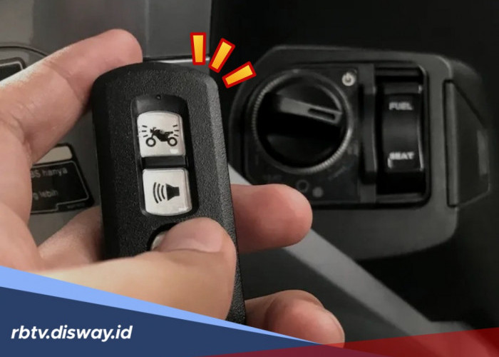 Keunggulan Fitur Keyless Motor dan Tips Merawat Remote Smart Key