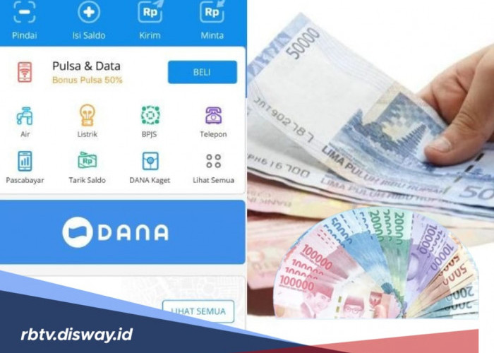 Cara Pinjam Uang di Aplikasi DANA, Bisa Cair Rp20 Juta dengan Modal Upgrade Akun