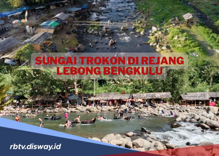 Indahnya Sungai Trokon di Rejang Lebong Bengkulu, Asri dan Sejuk Cocok untuk Liburan Bareng Keluarga