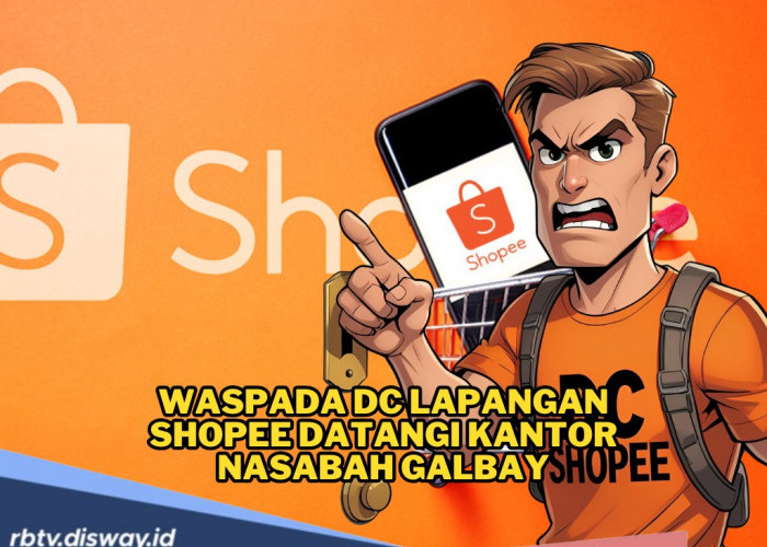 Heboh Isu DC Lapangan Shopee Datangi Kantor Nasabah Gagal Bayar, Benarkah Mereka Datang ke Tempat Kerja