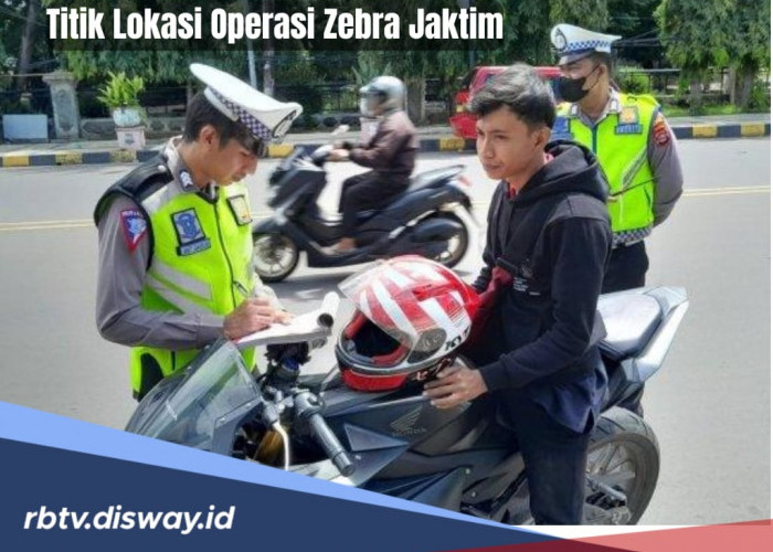 Siapkan Perlengkapan Berkendara, Ini 5 Lokasi Razia Operasi Zebra 2024 di Jaktim