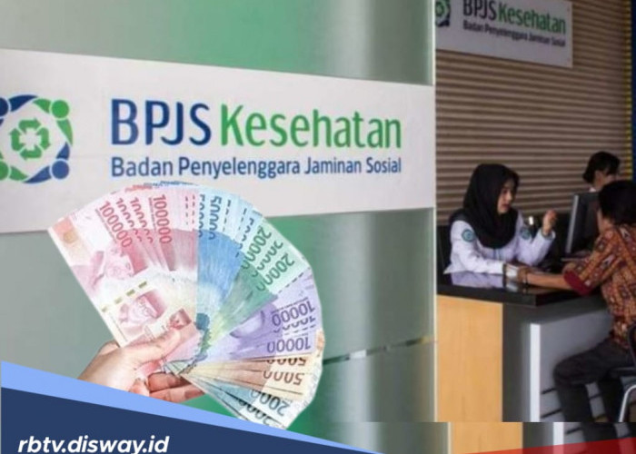 Update! Iuran BPJS Kesehatan Terbaru Hari Ini, Lengkap untuk Semua Kelas