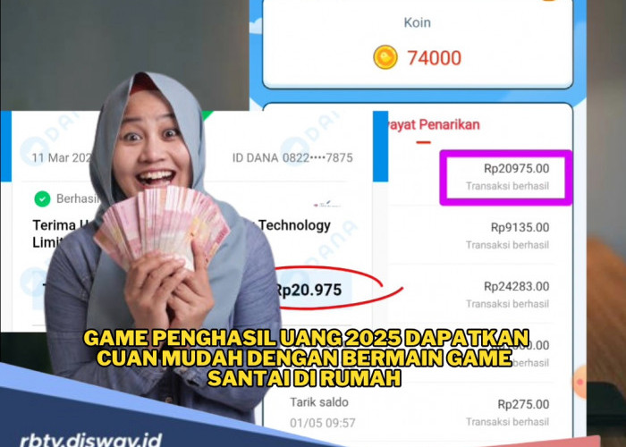 Yuk Mainkan! Ini Game Penghasil Uang 2025 Dapatkan Cuan Mudah dengan Bermain Game Santai di Rumah