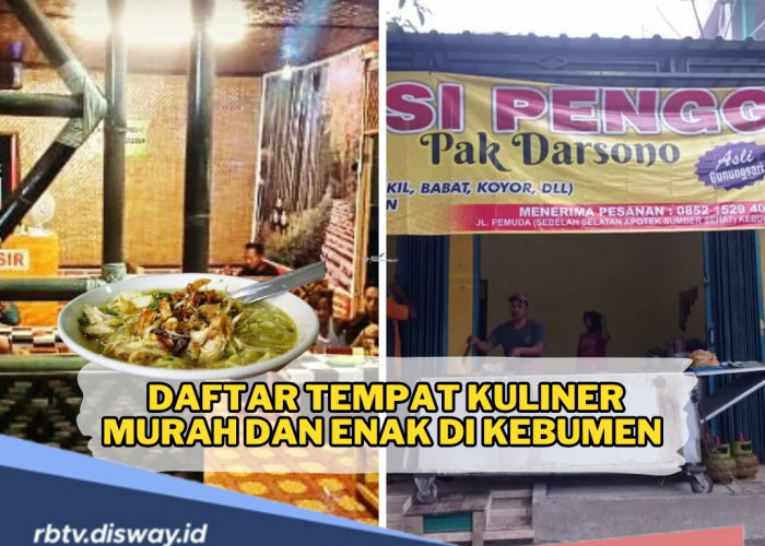 Ini Daftar Tempat Kuliner Murah dan Enak di Kebumen, Bikin Perut Kenyang