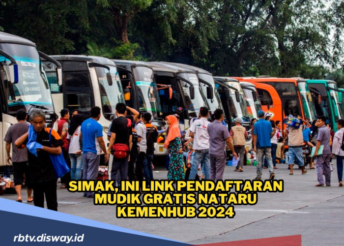 Link Pendaftaran Mudik Gratis Nataru 2024 Kemenhub, Ini Jadwal dan Rutenya