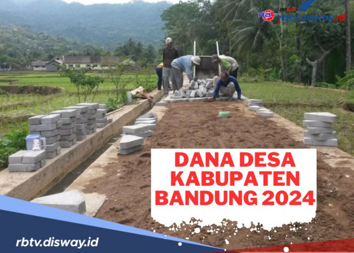 Daftar Lengkap Dana Desa Kabupaten Bandung 2024, Ada Satu Desa Dapat Dana Capai Rp 3 M