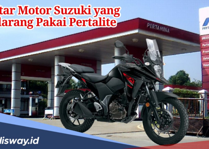 Ini Daftar Motor Suzuki yang Dilarang Pakai Pertalite, Kendaraanmu Salah Satunya?