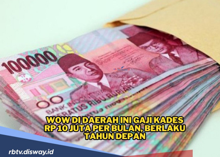 Wow! Cuma di Daerah Ini Gaji Kades Rp 10 Juta Per Bulan, Berlaku Tahun Depan