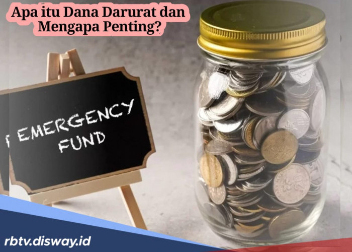 Mengenal Dana Darurat, Simak Alasan Mengapa Penting Dilakukan