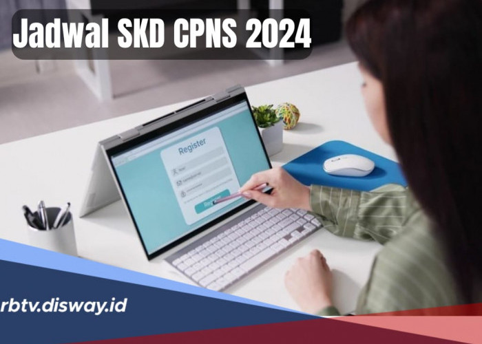 Jadwal SKD CPNS 2024 Keluar, Begini Cara Cek Lokasi Tes, Lengkap Kisi-kisi Soal dan Kunci Jawaban