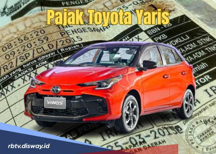 Pajak Tahunan Mobil Toyota Yaris Berdasarkan Tahun dan Tipe