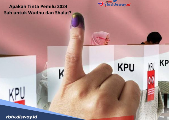 Apakah Tinta Pemilu 2024 Sah untuk Wudhu dan Shalat? Begini Penjelasan Hukumnya