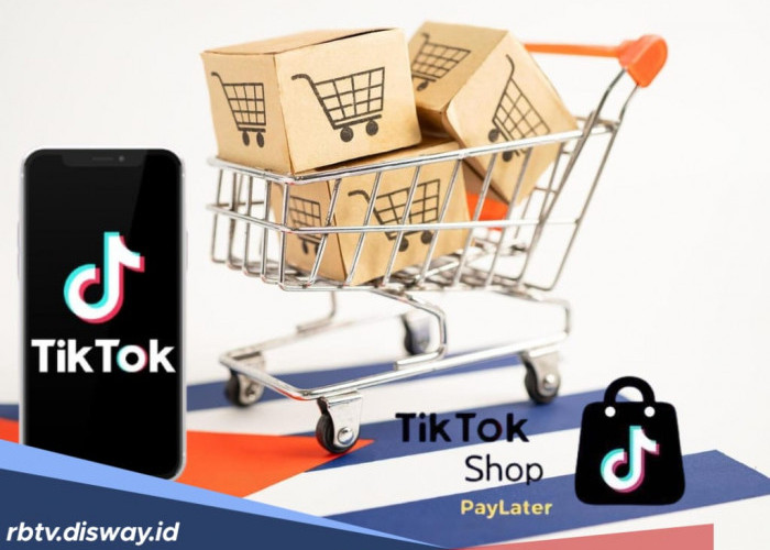 6 Langkah Cara Menggunakan Paylater TikTok, Belanja Makin Mudah dan Praktis