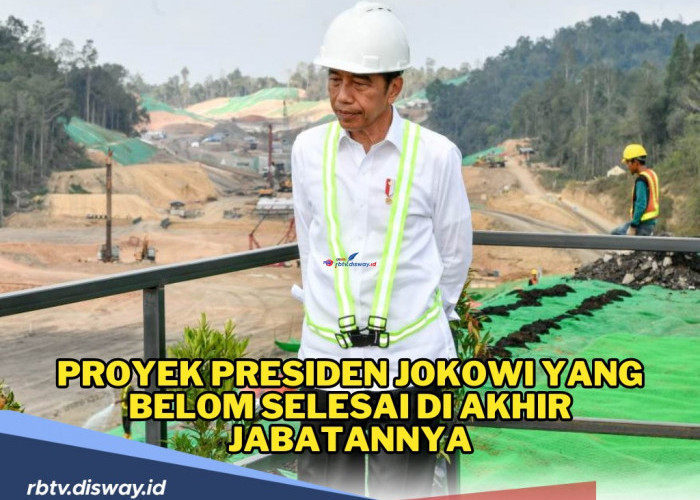 Inilah Proyek Presiden Jokowi yang Belom Selesai di Akhir Jabatannya, Apa Saja?