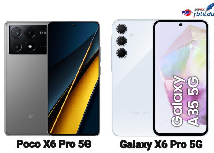 Sengit! Ini Perbandingan Spesifikasi dan Harga Samsung Galaxy A35 5G dengan POCO X6 Pro 5G