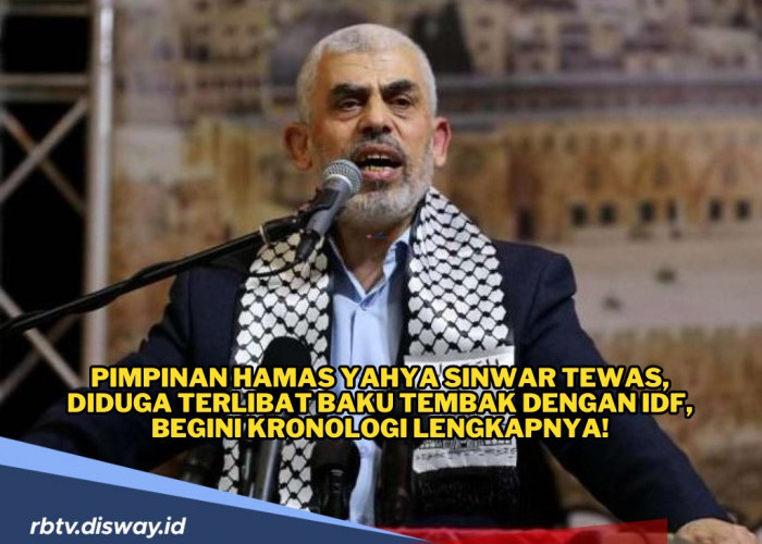 Pimpinan Hamas Yahya Sinwar Tewas, Diduga Terlibat Baku Tembak dengan IDF, Begini Kronologinya