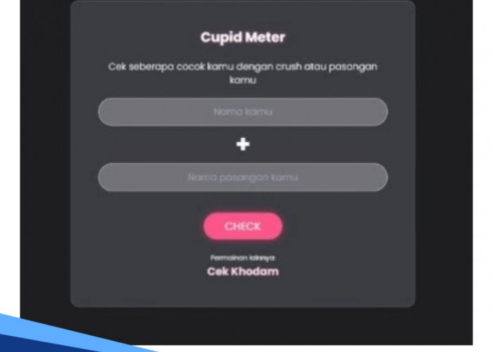 Viral! Aplikasi Cupid Meter untuk Cek Khodam Online, Ini Link dan Cara Mainnya