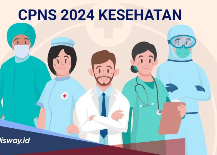 Informasi  Formasi CPNS 2024 Apakah Formasi Khusus Bidang Kesehatan Bakal Tersedia