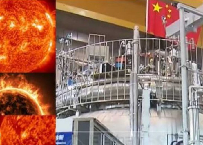 China Bikin Matahari Buatan dan Pecahkan Rekor, Lebih Panas dari Matahari Sebenarnya