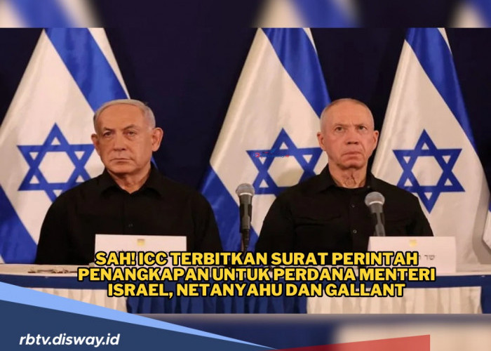 International Criminal Court Terbitkan Surat Perintah Penangkapan PM Israel, Netanyahu,Gallant dan M Deif