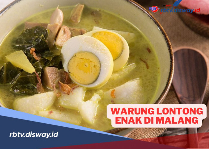 5 Warung Lontong Enak di Malang yang Wajib Dicoba untuk Sarapan Pagi