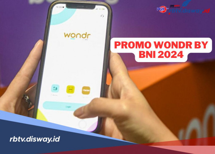 Promo Wondr by BNI Hingga November 2024, Cara Daftar dan Aktivasi Wondr by BNI untuk Nasabah