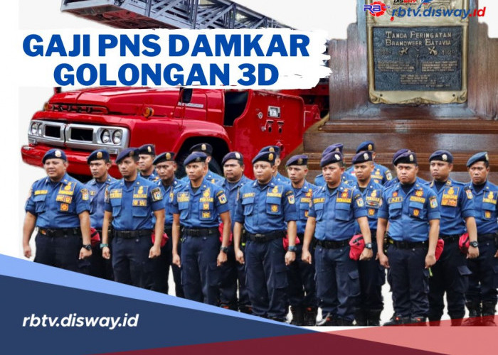 Rincian Gaji PNS Damkar Mahir Golongan 3D Terbaru 2024, Cek Tunjangan yang Diterima