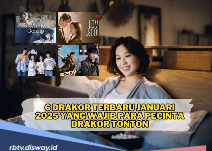 Awal Tahun Seru, Ini 6 Drakor Terbaru Januari 2025 yang Wajib Ditonton