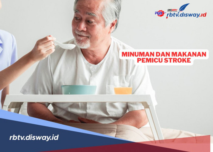 Jangan Dikonsumsi, Ini Minuman dan Makanan Pemicu Risiko Stroke