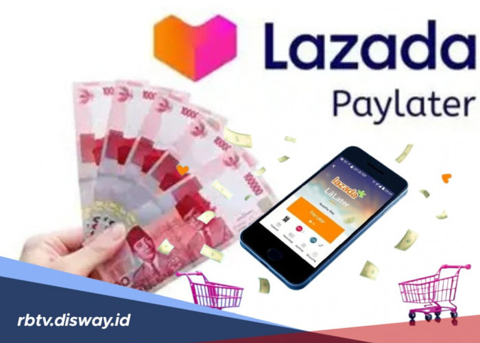  Cara Pinjam Uang di Lazada Anti Ribet dan Cair Langsung ke E-Wallet