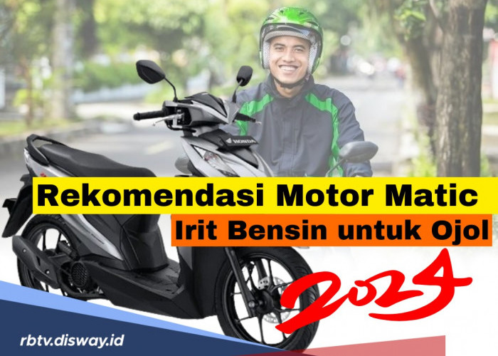 Rekomendasi Terbaru 2024, Motor Matic Irit Bensin untuk Ojek Online, Ngojek Hemat Jadi Semangat