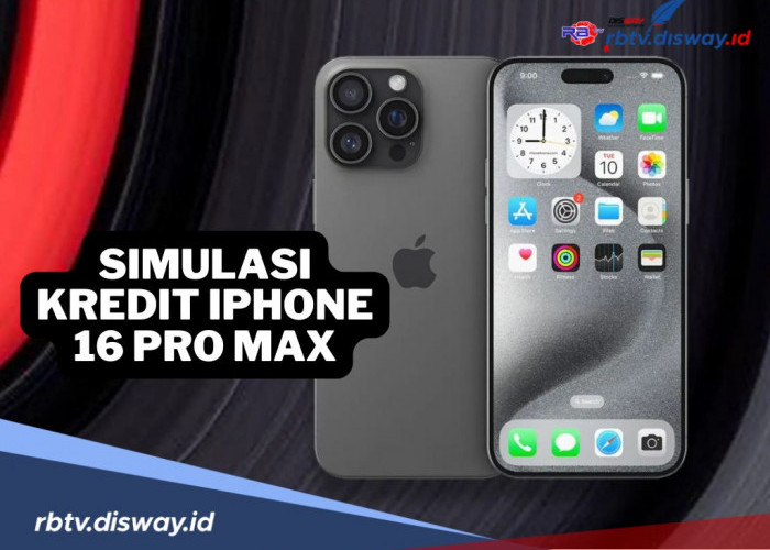 Simulasi Kredit iPhone 16 Pro Max Terbaru 2024, Bunga Hanya 0,1 Persen