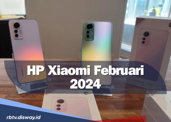 Daftar Harga  10 HP Xiaomi Februari 2024 Terbaru, Banyak yang Turun Harga