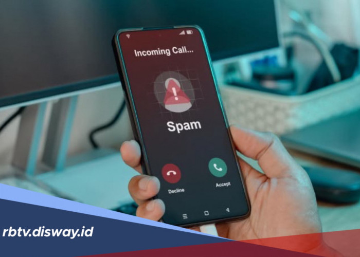Cara Blokir Nomor Spam Otomatis di Android dan iPhone, Terupdate 2026