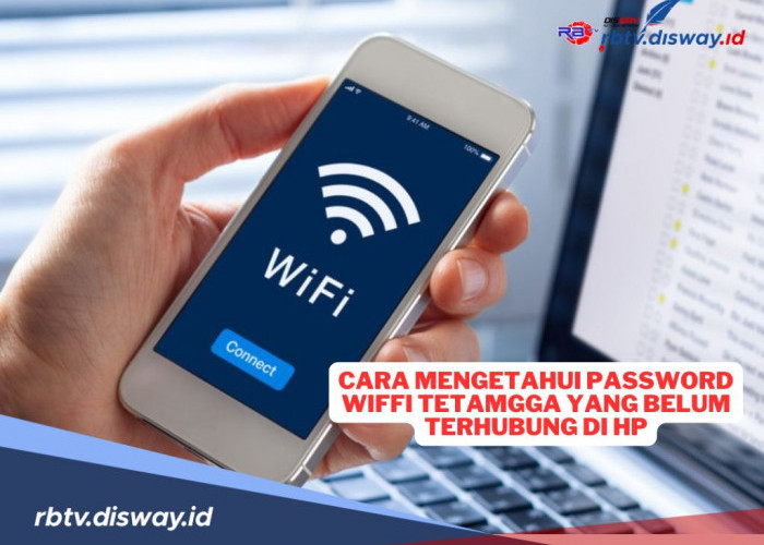 3 Cara Mengetahui Password WiFi Tetangga yang Belum Terhubung di HP