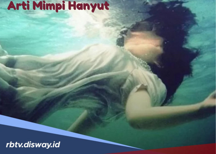 Makna di Balik Mimpi Hanyut, Benarkah akan Datang Cobaan Hidup?