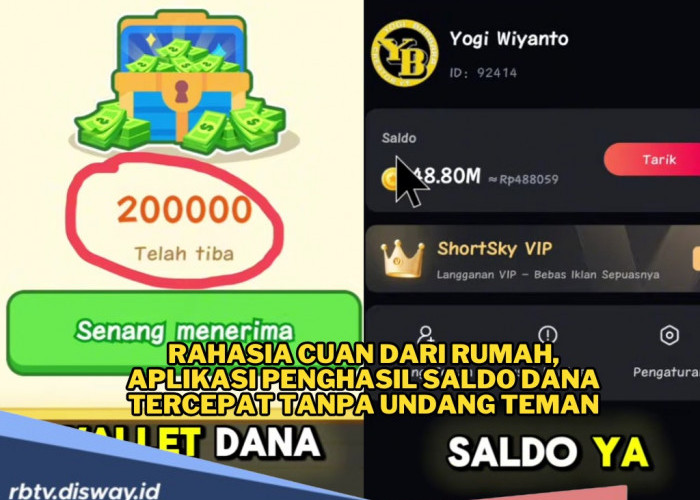 Ini Aplikasi Penghasil Saldo DANA Tercepat Tanpa Undang Teman, Cocok Buat Sampingan