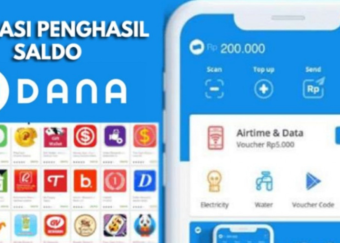 Cara Dapat Saldo DANA Gratis dengan Aplikasi Penghasil Uang 2025, Terbukti Membayar