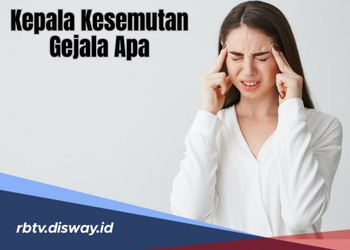 Kepala Kesemutan Gejala Apa? Hati-hati, Ini 5 Penyakit yang Berpotensi Muncul