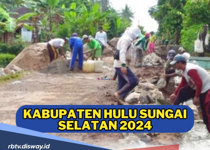 Rincian Dana Desa Kabupaten Hulu Sungai Selatan 2024, Simak Desa dengan Alokasi Dana Terbesar